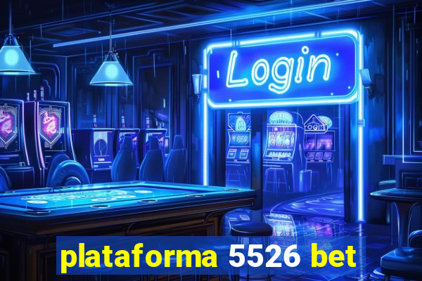 plataforma 5526 bet